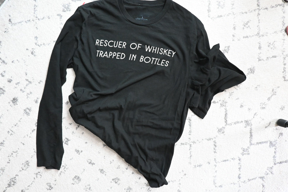 Rescuer of Whiskey T-Shirt Long Sleeve